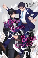 The Other World's Books Depend on the Bean Counter Novel Volume 1 image number 0